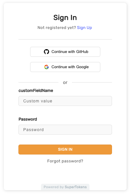 Prebuilt sign up form with custom field label and placeholder